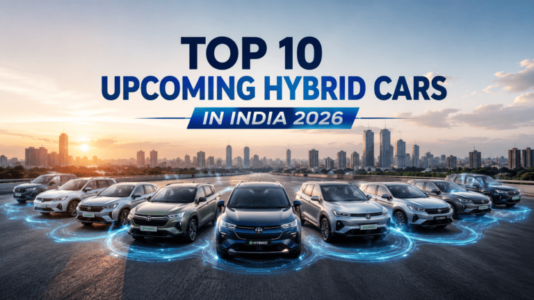 "Top 10 upcoming hybrid cars in India 2026